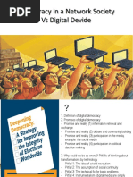 Democracy in a Network Society Vs Digital Devide