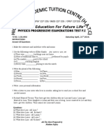 "Quality Education For Future Life": Physics Progressive Examinations Test F.I