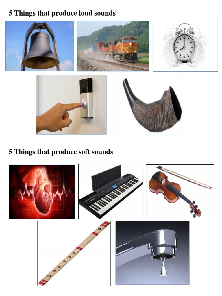things that has soft sounds