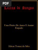 Uma Prisão De Amor E Arame Farpado