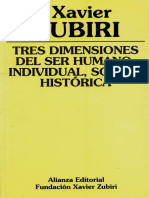 Zubiri Xavier - Tres Dimensiones Del Ser Humano - Individual - Social Historico PDF