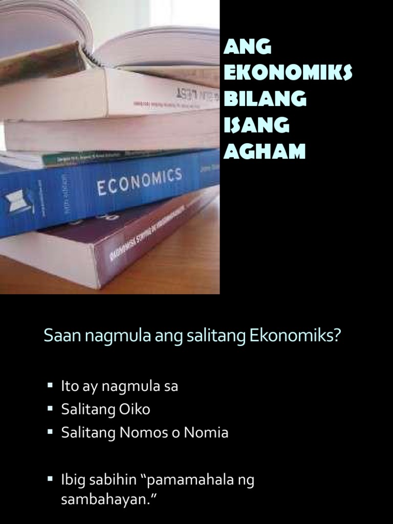 Aralin 1 Ang Ekonomiks Bilang Isang Agham Pdf