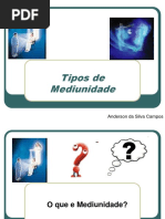 Tipos de Mediunidade