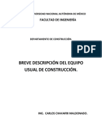 Breve Descripcción Del Equipo Usual de Construcción, C.H. Carlos