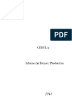 Educación Técnico Productiva: Cédula