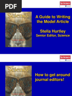 A Guide To Writing The Model Article. Stella Hurtley Senior Editor, Science