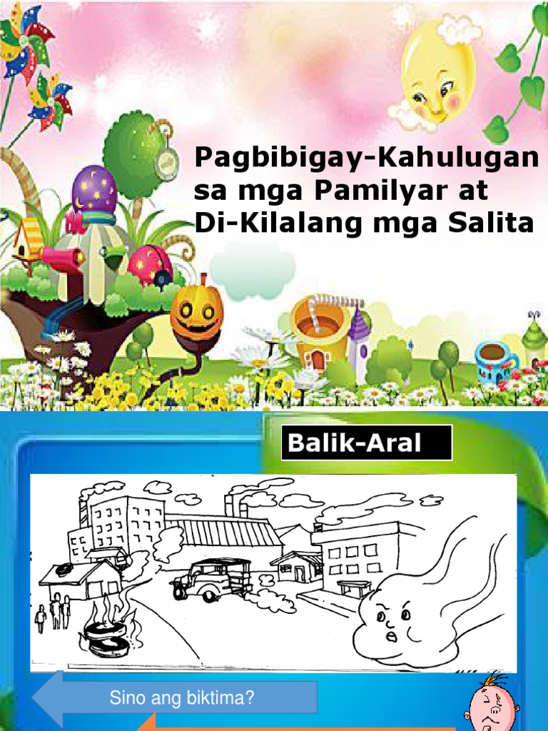 Wk9 D1 Pagbibigay Kahulugan Sa Pamilyar At Di Kilalang Salita Pdf