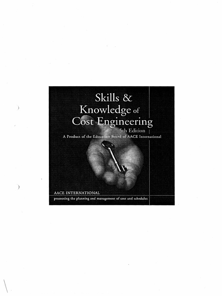 Skills and Knowledge of Cost Engineering PDF