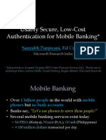 Usably Secure, Low-Cost Authentication For Mobile Banking : Saurabh Panjwani, Ed Cutrell