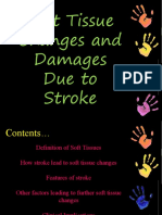 Soft Tissue Changes and Damages Due To Stroke