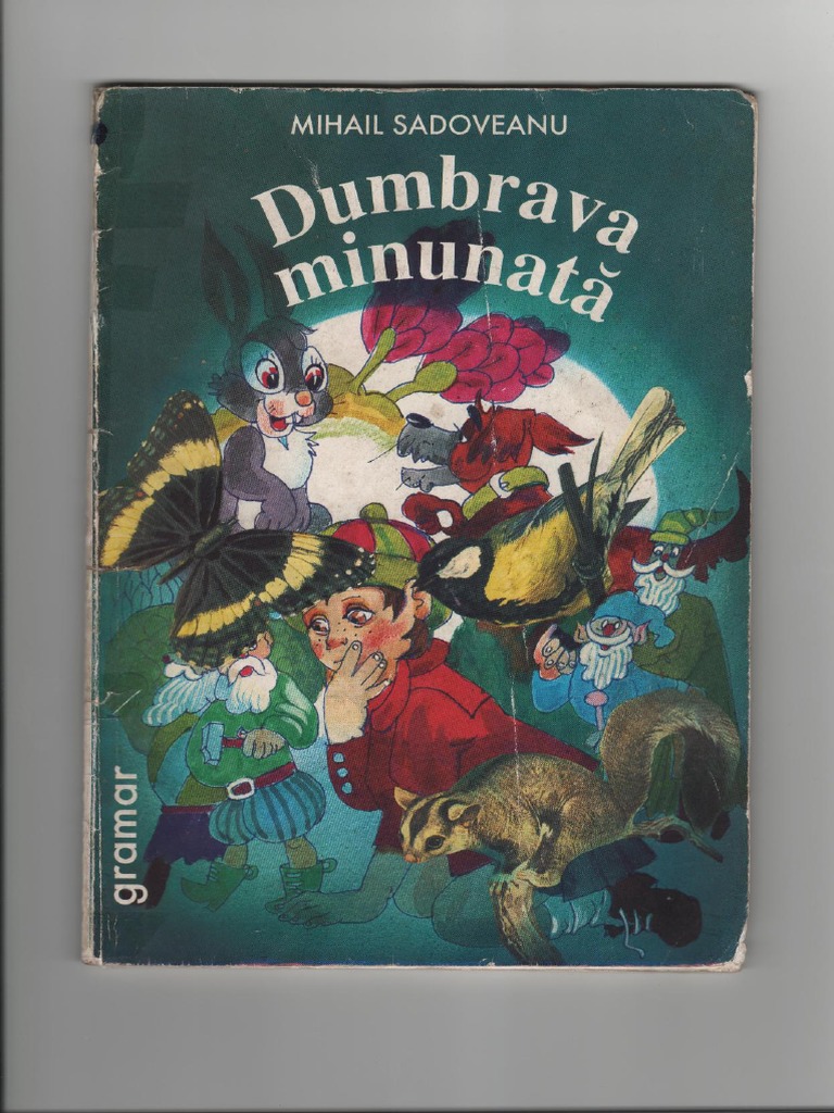 Dumbrava Minunata Poveste Dumbrava Minunata Mihail Sadoveanu | PDF