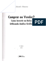 1º Eduardo Matsura Comprar Ou Vender Como Investir Na Bolsa Utilizando Analise Grafica PDF