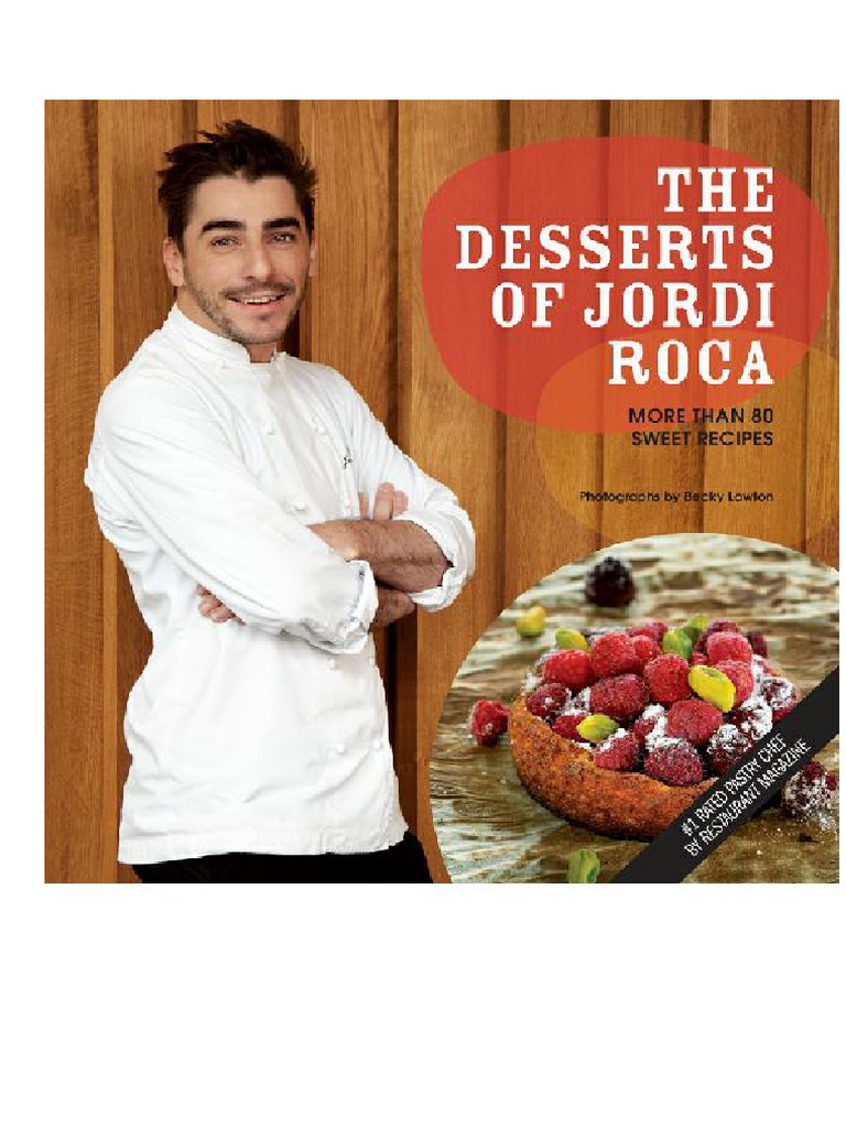 The Desserts of Jordi Roca Bjorn Badetti - Cocina | PDF | Chocolate ...