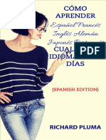 Cómo Aprender Cualquier Idioma en 30 Días - Richard Pluma1