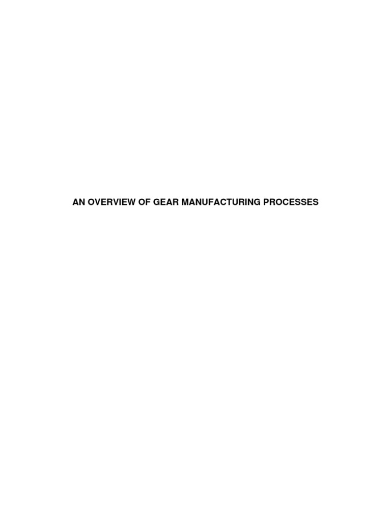 Overview of Gear Manufacturingch4 PDF | PDF | Technology & Engineering