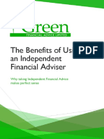 T He Benefits of Using An Independent Financial Adviser