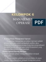 Manajemen Operasi Ppt. Kelompok 6