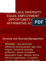 Workplace Diversity, Equal Employment Opportunity and Affirmative Action