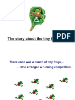 Success Story of Frog