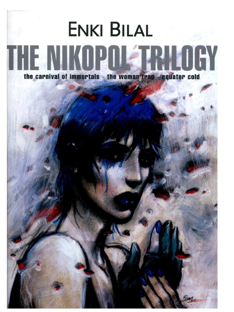 Enki Bilal The Nikopol Trilogy PDF | PDF