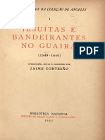Jesuitas e Bandeirantes No Guaira (1549 - 1640) - de Angelis Pedro