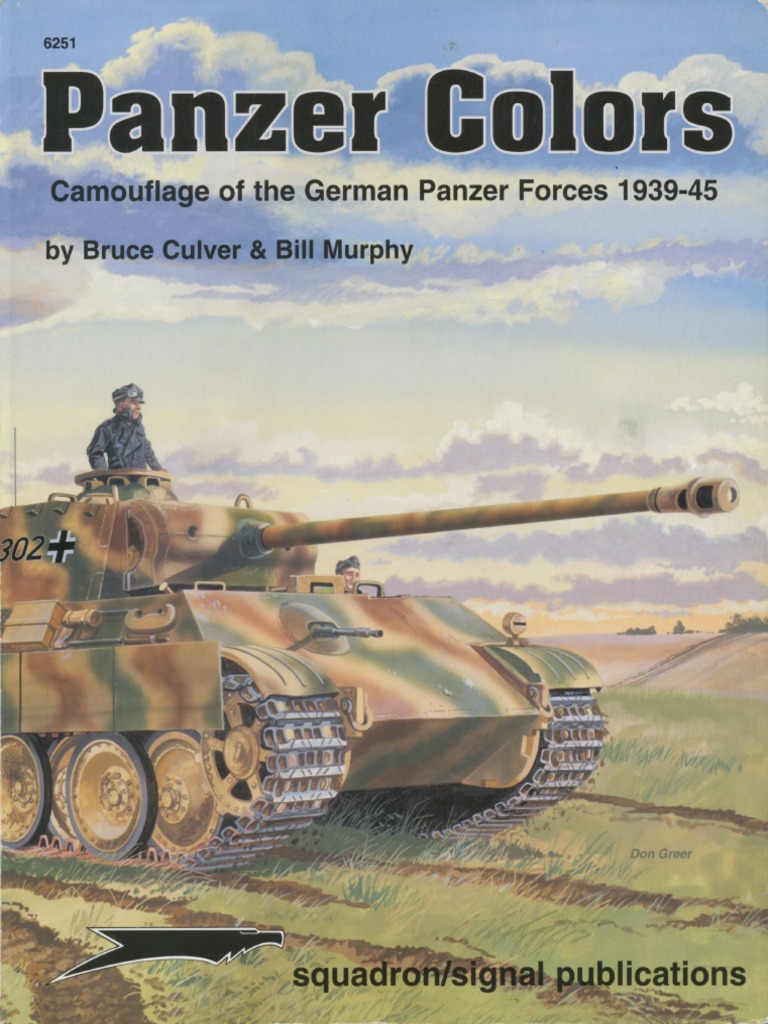Panzer Colors I Camouflage of The German Panzer Forces 1939