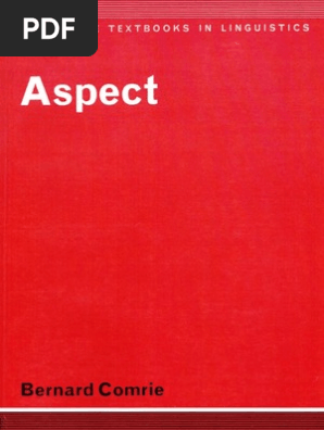 On the Compositional Nature of the Aspec Comrie Aspect | PDF