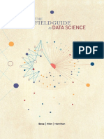 The Field Guide To Data Science