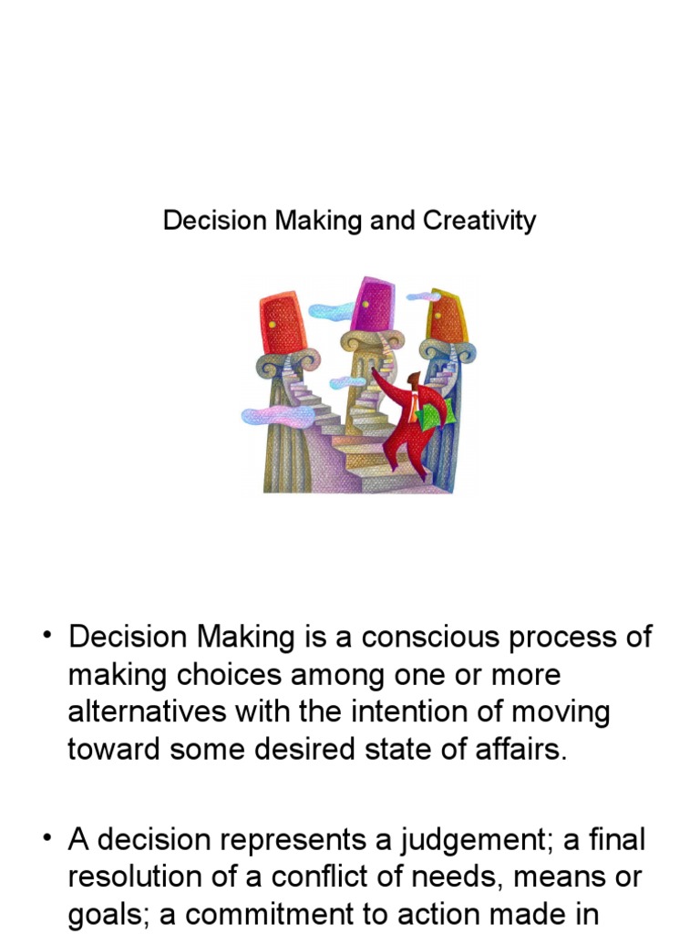Decision Making and Creative Thinking Guide | PDF | Group Cohesiveness ...
