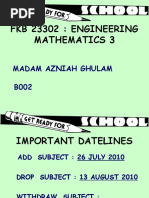 FKB 23302: Engineering Mathematics 3: Madam Azniah Ghulam B002