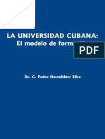 La Universidad Cubana - El Model Horruitiner Silva Pedro PDF