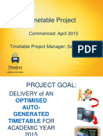 Timetable Project: Commenced: April 2013