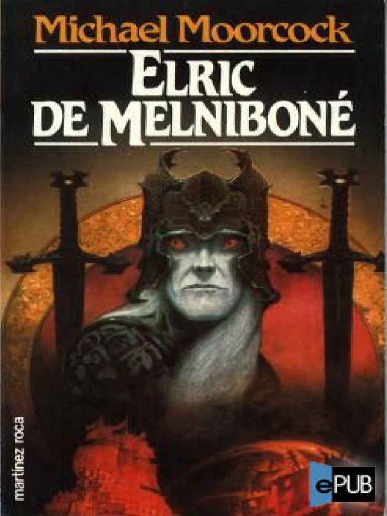 Elric de Melnibone - Michael Moorcock PDF | PDF | Naturaleza