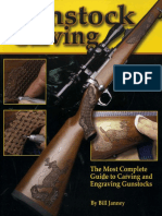 Gunstock Carving - The Most Complete Guide to Carving and Engraving Gunstocks.pdf