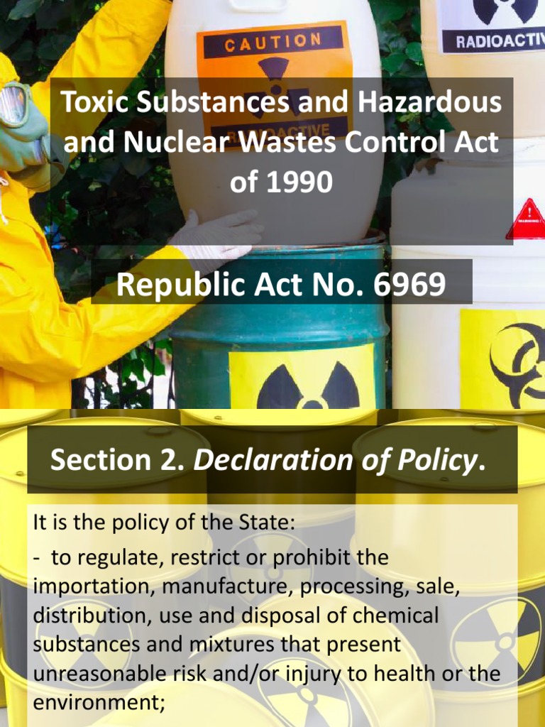 The Toxic Substances and Hazardous and Nuclear Wastes Control Act of