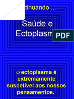 Ectoplasma e sua influência na saúde