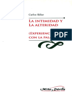Skliar Carlos - La Intimidad Y Alteridad (Experiencias Con La Palabra).pdf