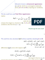 Dimensional Regularization D A B: The Procedure We Have Followed Is Known As