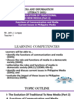 2.MIL 2. The Evolution of Traditional To New Media (Part 2) - Functions of Communication and Media, Issues in Philippine Media