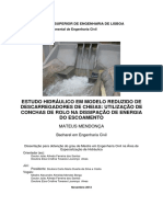 Estudo hidráulico de conchas de rolo em descarregador de cheia