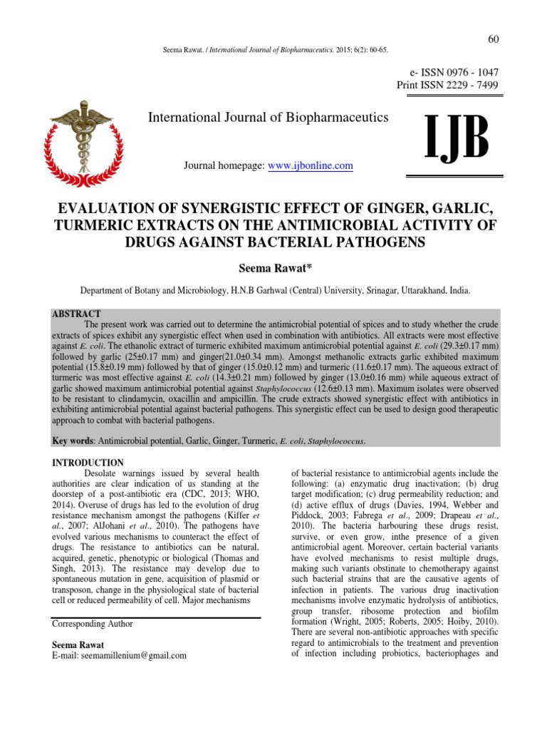 Evaluation of Synergistic Effect of Ginger, Garlic, Turmeric Extracts