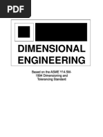 Dimensional Engineering: Based On The ASME Y14.5M-1994 Dimensioning and Tolerancing Standard