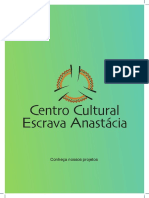 Centro Cultural Escrava Anastacia 