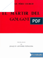 El Martir Del Golgota - Enrique Perez Escrich