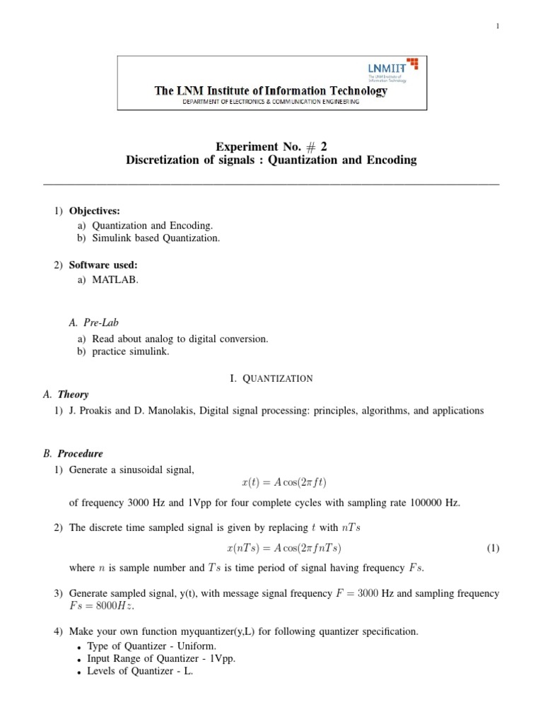 Quantization and Encoding of Signals Analyzing the Effects of