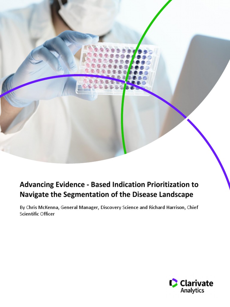 Advancing Evidence Based Indication Prioritization To Navigate The ...