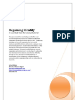 Regaining Identity: A Case Study From The Community Sector