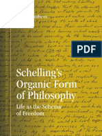 Schelling's Organic Form of Philosophy: Life As The Schema of Freedom