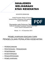 Manajemen Pemeliharaan Peralatan Kesehatan Medan 14 - 16 Desember 2015