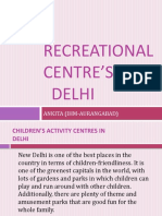 Recreational Centre's in Delhi